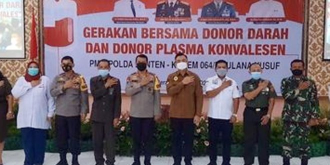 Pemprov Banten Apresiasi Gerakan Donor Darah Konvalesen PMI, Polda & Korem 064 MY