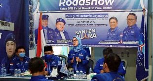 DPD Partai Demokrat Banten Lakukan Roadshow ke DPC Kota/Kabupaten